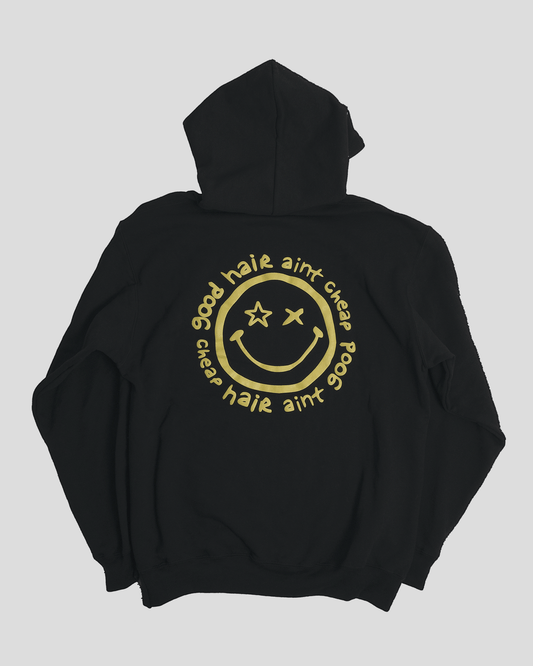 "Good Hair Ain't Cheap" Hoodie